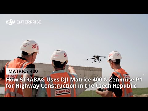 How STRABAG Uses DJI Matrice 400 and Zenmuse P1 for Highway Construction in the Czech Republic (official DJI video)