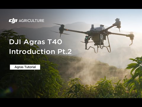 DJI Agras T40 Introduction Pt.2 (official DJI video)
