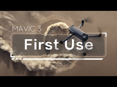 DJI Mavic 3 | Unboxing and First Use Guide (official DJI video)