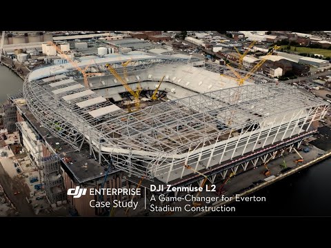 DJI Zenmuse L2: A Game-Changer for Everton Stadium Construction (official DJI video)