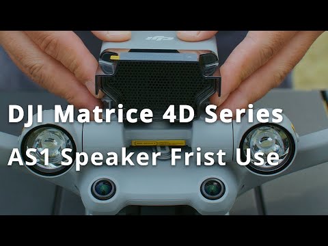 DJI Matrice 4D Series丨AS1 Speaker First Use (official DJI video)