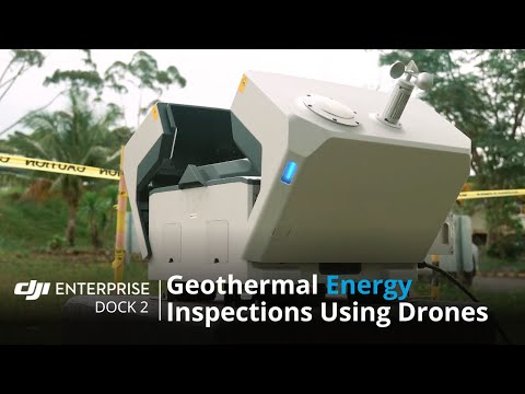 Geothermal Energy Drone Inspections Using DJI Dock 2 (official DJI video)