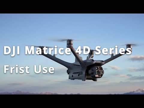 DJI Matrice 4D Series｜First Use (official DJI video)